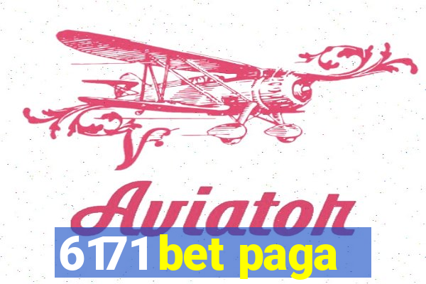 6171 bet paga